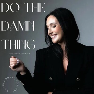 Do the Damn Thing Podcast Cover