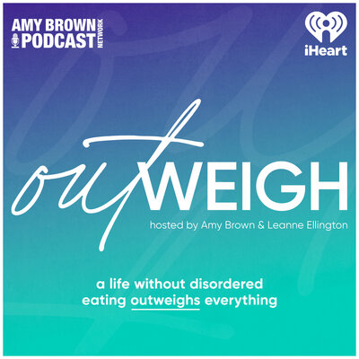 Outweigh-podcast-leanne-ellington-amy-brown