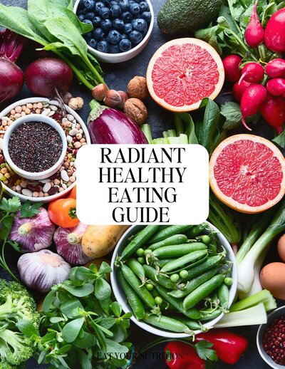 adiant Healthy Eating Guide - Eat Your Nutrition