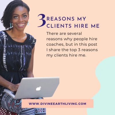3 Reasons My Clients Hire Me DEL