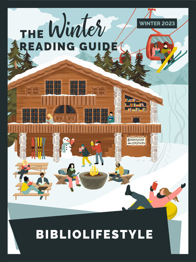 The BiblioLifestyle 2022 Winter Reading Guide has all the best new books to read this winter.