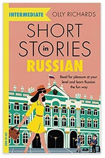 Short Stories in Russian for Intermediate Learners (Teach Yourself)