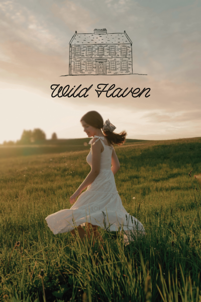 A woman in a field with a dream quality and a slightly blurred background. She wears a white dress and appears to be running away. The logo for Wild Haven features a hand drawn home and the name Wild Haven.