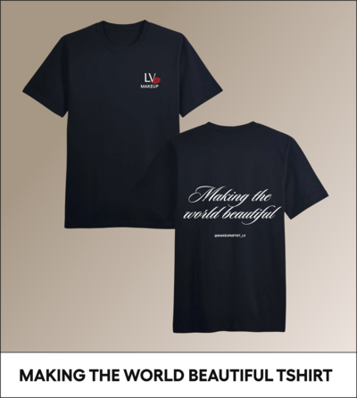 Making the World Beautiful Tshirt