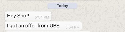 a screenshot of a text message Sho received from his client that they got a job offer from UBS