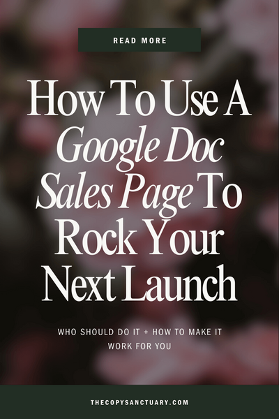 Blog title "How To Use A Google Doc Sales Page To Rock Your Next Launch" on a nature-inspired background.