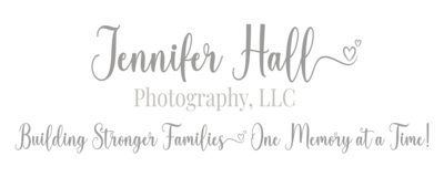 Jennifer Hall Photography, LLC Building Stronger Families One Memory at a Time!