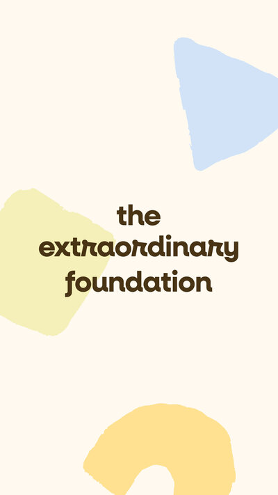The Extraordinary Foundation brown logo on a cream background with multicolor shapes