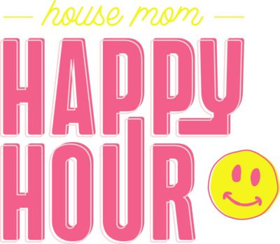 pink and yellow house mom happy hour logo