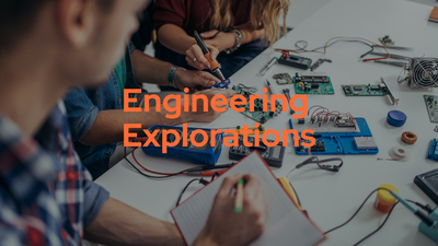 photo cover for the engineering explorations event