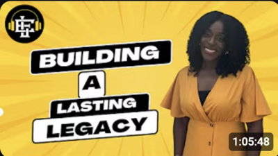 Building A Lasting Legacy: Helping Others Become Better with Shirene Agbelusi