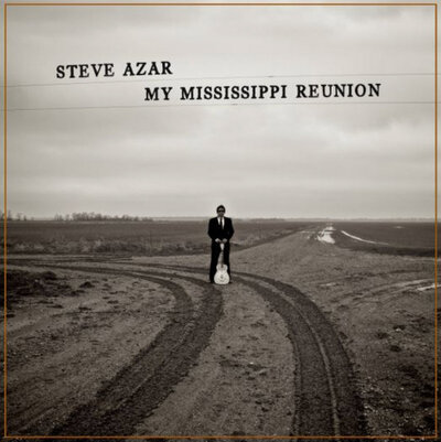 Steve Azar CD cover title My Mississippi Reunion desaturated image of Steve Azar standing at crossroads wearing suit with hands resting on guitar standing upright in front of him