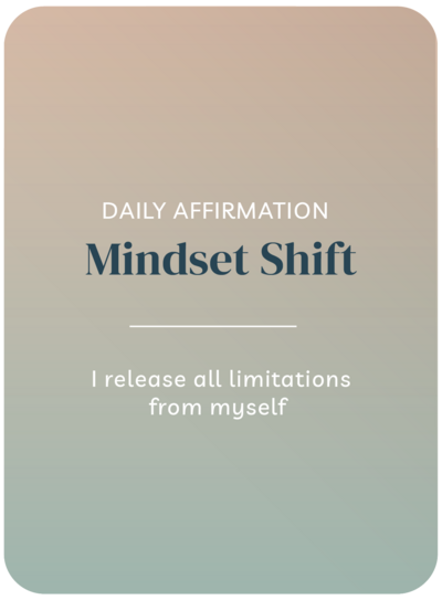 Daily affirmation, mindset shift