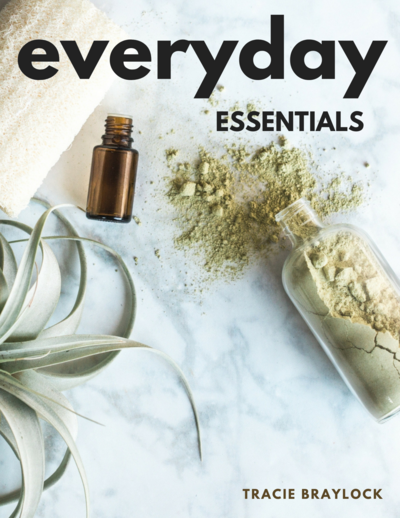 Everyday Essentials Tracie Braylock