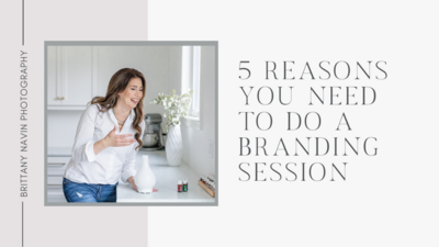 reasons to do a branding session