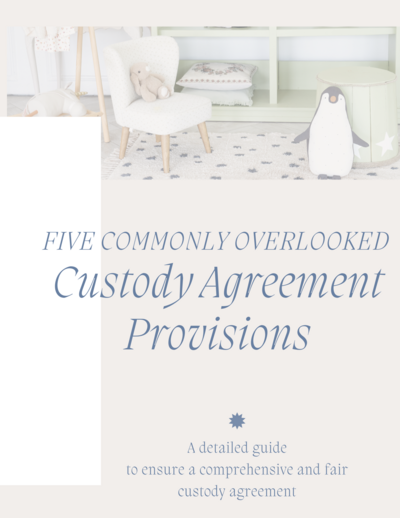 A practical guide to key child custody provisions that parents might overlook, complete with examples of how these could be worded in a parenting plan.
