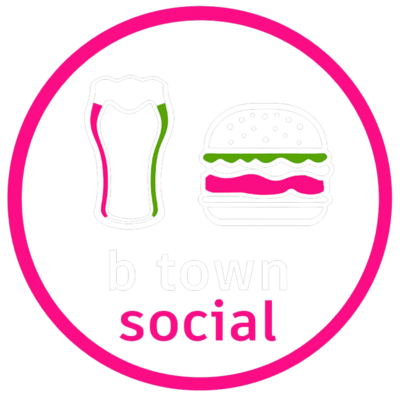 B Town Social logo with a pint and burger pictured on it