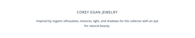 Corey Egan - Brand Messaging - Homepage Callout
