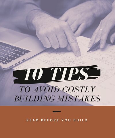 Avoid Costly Building Mistakes