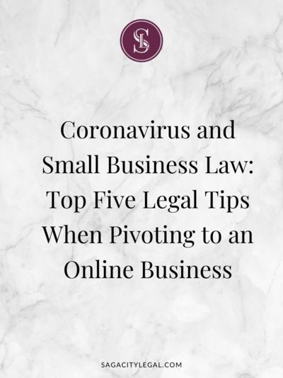 Coronavirus-and-Small-Business-Law-Series_-Top-Five-Legal-Tips-When-Pivoting-to-an-Online-Business