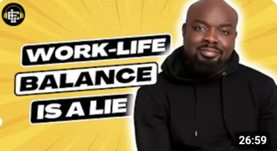 Work-Life Balance Is a Lie—Do This Instead to Thrive with Sope Agbelusi