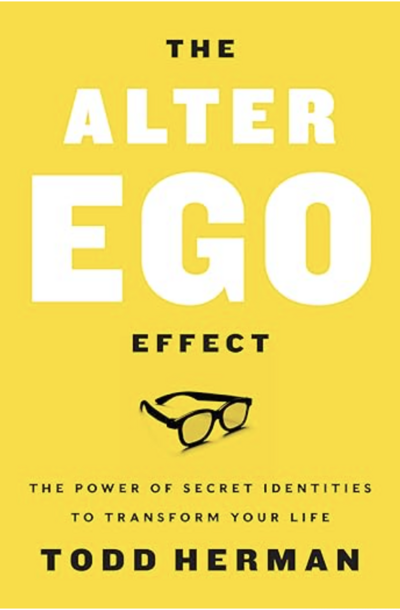 The Atler Ego Effect Book by Todd Herman 