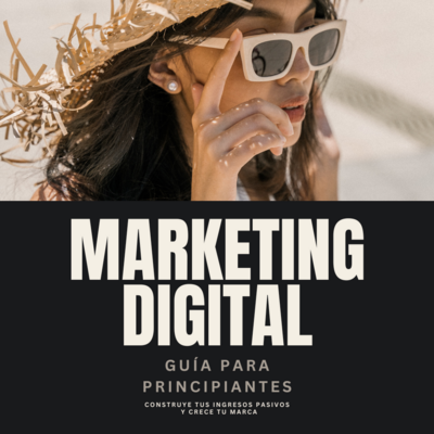 Guia Para Principiantes De Marketing Digital