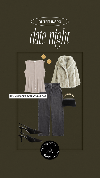 OUTFIT INSPO - DATE NIGHT
