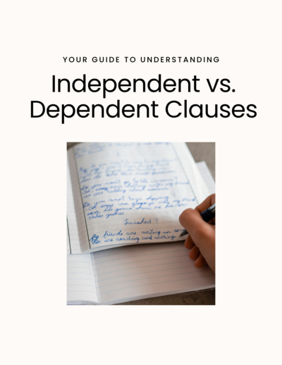Curriculum Development Independent vs. Dependent Clauses