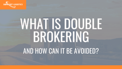 What is Double Brokering and how can it be avoided?