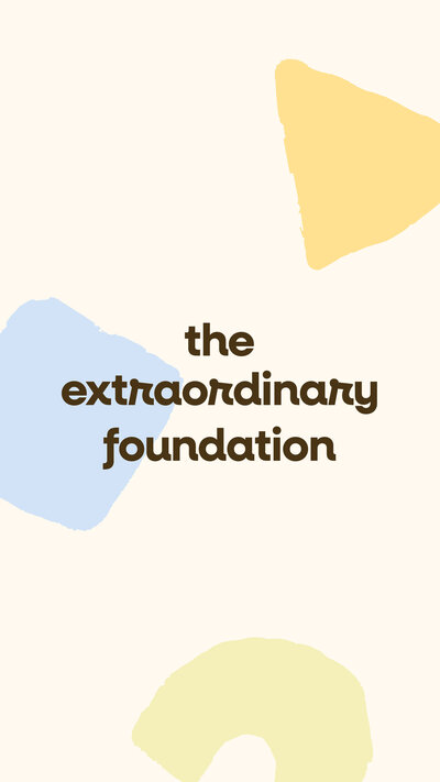 The Extraordinary Foundation brown logo on a cream background with multicolor shapes