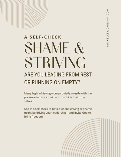 Shame + Striving Self-Check