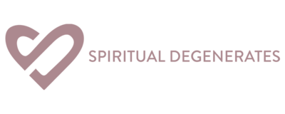 spiritual degenerates