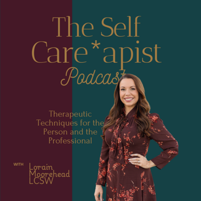 Self Care*Apist podcast