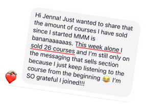 Client testimonial showing 26 course sales using Jenna Harding’s content strategies