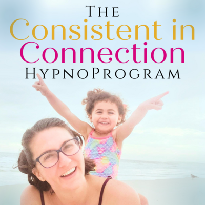 Consistent in Connectino hypnoprogram for moms  Programs for early motherhood, sleep program for moms, hypnotherapy programs for moms, self help for moms, self development for moms, hypnomom, hypno calm mom, how to be a calm mom, program to survive the newborn years, calm in the chaos hypnoprogram Ashley Hutt Certified Hypnotherapist, hypnotherapy, hypnosis, hypnotist, moms, motherhood, emotional maturity