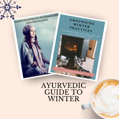 Ayurvedic guide to winter