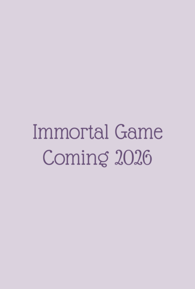 Temporary Cover for Immortal Game