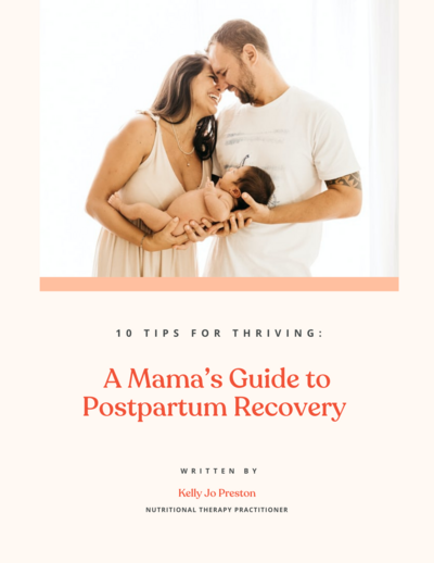 Copy of 10 Tips for Thriving A Mama’s Guide to Postpartum Recovery