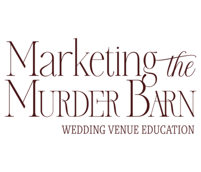 Marketing The Murder Barn Wedding Venue Education