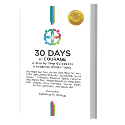 Cover of book entitled 30 Days to Courage. Melanie Herschorn is a contributing author.
