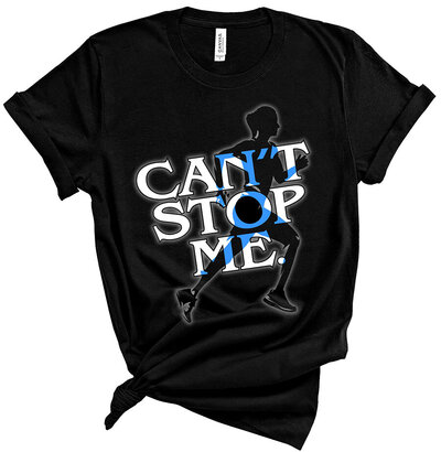 cant stop me tee on black shirts with blue ink