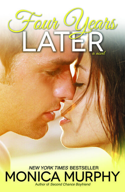 LWD-MonicaMurphy-Cover-FourYearsLater-LowRes