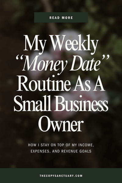 Blog title "My Weekly Money Date Routine As A Small Business Owner" on a nature-inspired background.