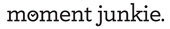 moment junkie