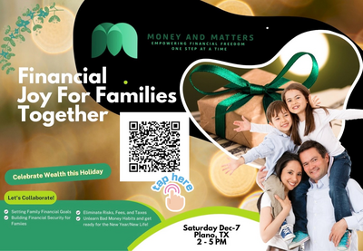 image of flyer, for event "Financial Joy for Families Together", that happened December 7, 2024 in Plano, TX