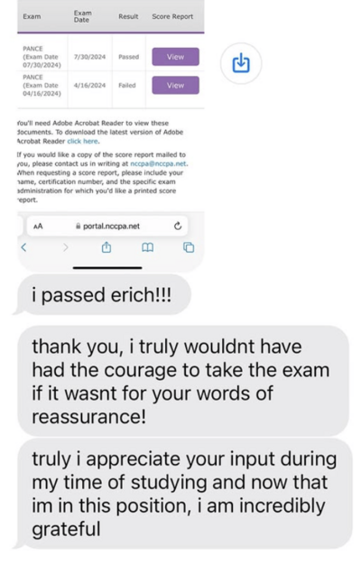 Text message screenshot showing PANCE exam pass notification and gratitude: "i passed erich!!! thank you, i truly wouldn’t have had the courage…"