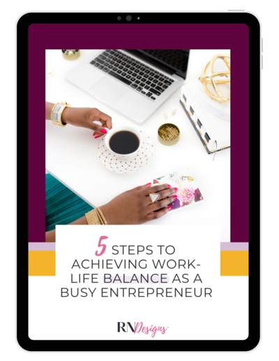 An iPad mockup showcaseing RN Designs eBook titled "5 Steps to Achieving Work-Life Balance as a Busy Entrepreneur"