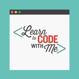 Learn to Code with Me Podcast Image