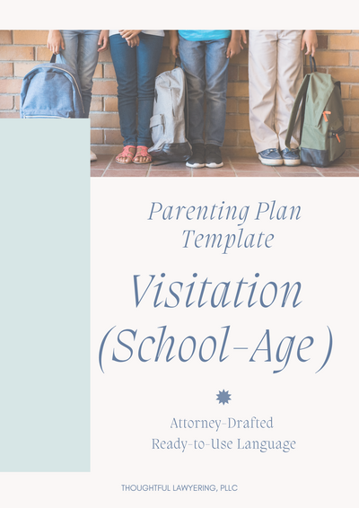 Parenting Plan Template Visitation_School Age